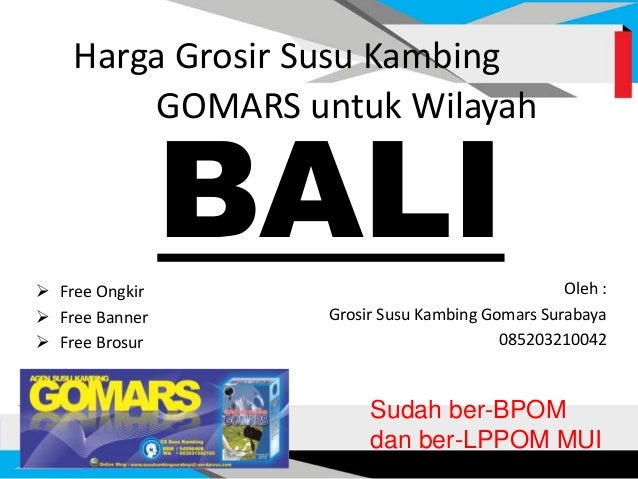 Harga grosir susu kambing GOMARS di Bali