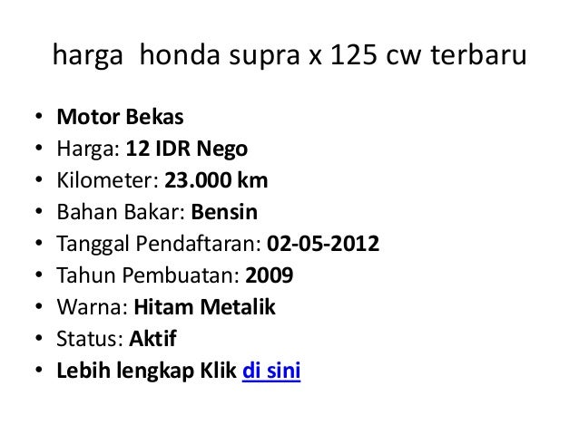 Harga honda  supra  x  125  cw terbaru