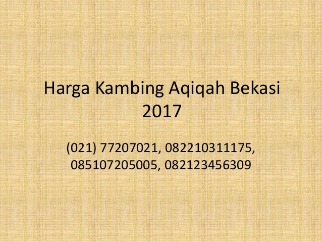 Harga kambing aqiqah bekasi 2017