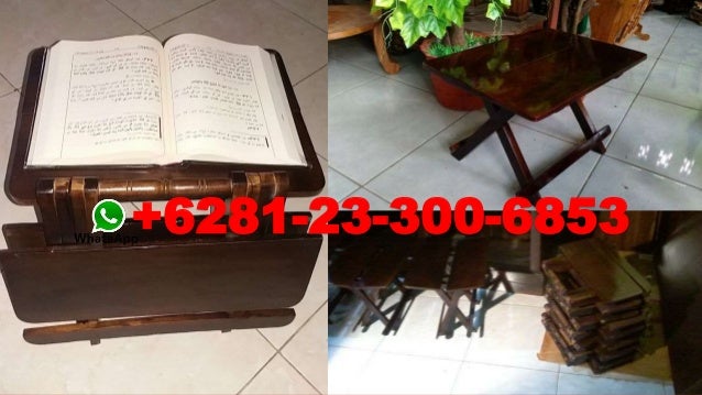 6281 23 3006 853 Harga Kerajinan Meja Lipat Solo Jual 6281 23 3006 853 Harga Kerajinan Meja Lipat Solo Jual