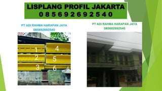 LISPLANG PROFIL JAKARTA
0 8 5 6 9 2 6 9 2 5 4 0
 