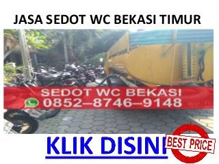 JASA SEDOT WC BEKASI TIMUR
• harga sedot wc bekasi timur :
https://www.jasasedotwcbekasi.com/2019/12
/sedot-wc-bekasi.html...
