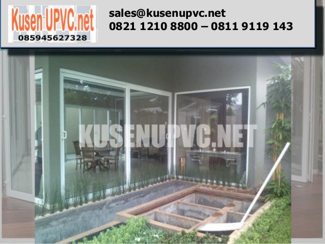 Harga upvc per meter di jakarta bekasi cibubur Harga upvc per meter di jakarta bekasi cibubur