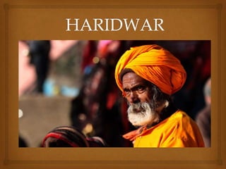 Haridwar | PPTX