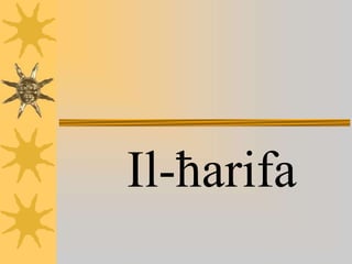 Il-ħarifa
 