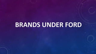 FORD company presentation | PPTX