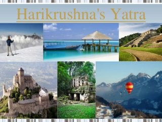 Harikrushna's Yatra
 
