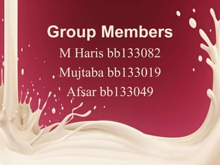 Group Members
M Haris bb133082
Mujtaba bb133019
Afsar bb133049
 