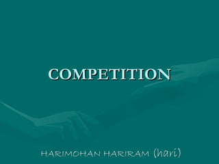 COMPETITION HARIMOHAN   HARIRAM  (hari) 