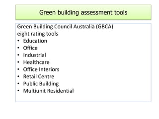 Green building materials, tools and appliances