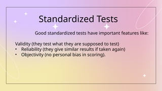 Standardized Testing Types Comprehensive Overview of Types of Tests in Assessment for Learning | PPTX