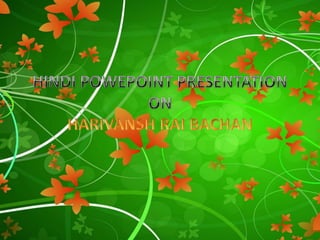 Harivansh Rai Bachan in hindi