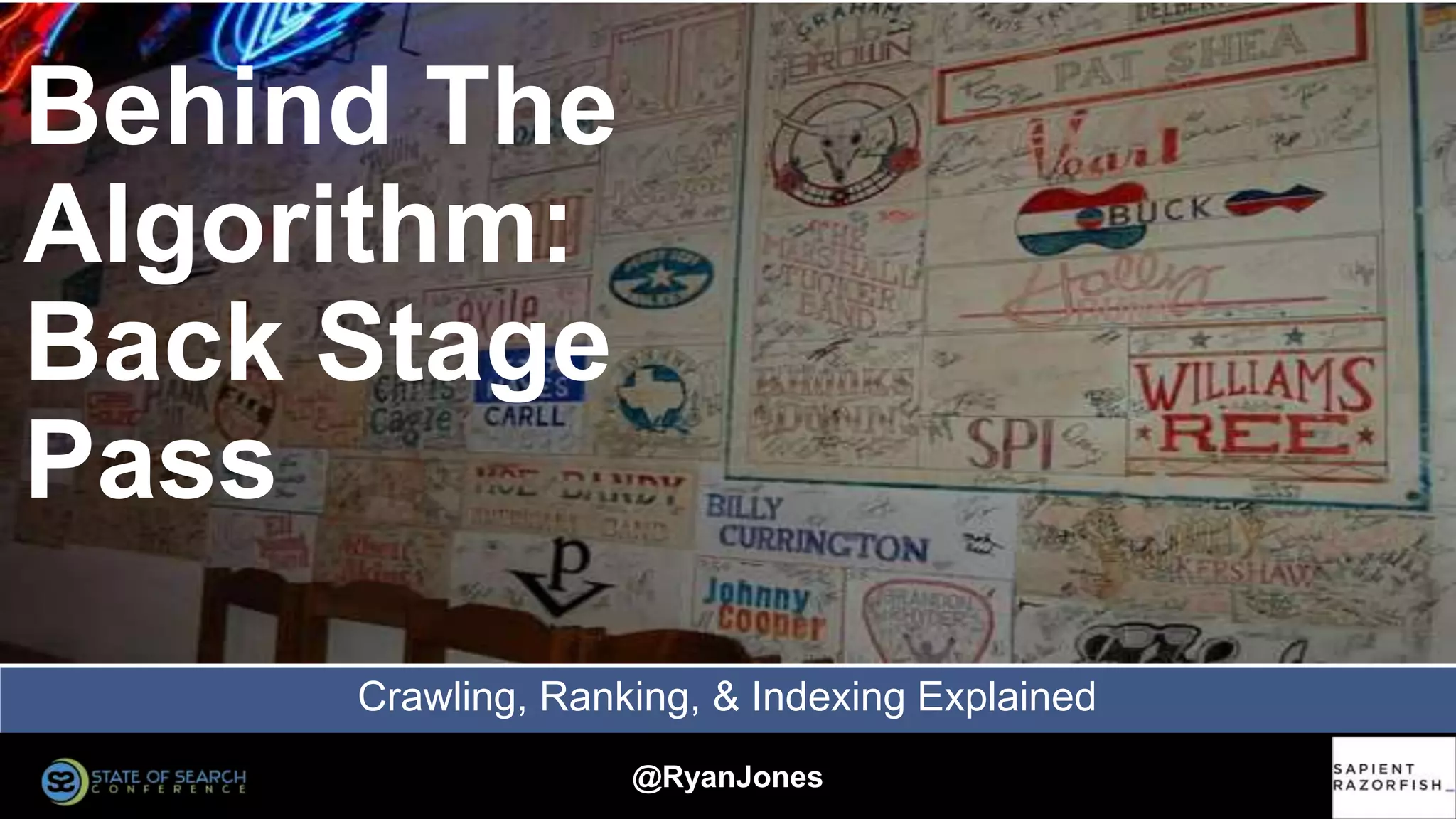 Behind the Algorithm: Back Stage Pass - Ryan Jones | PPT