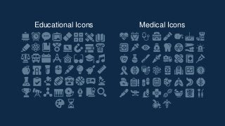 Educational Icons Medical Icons
 