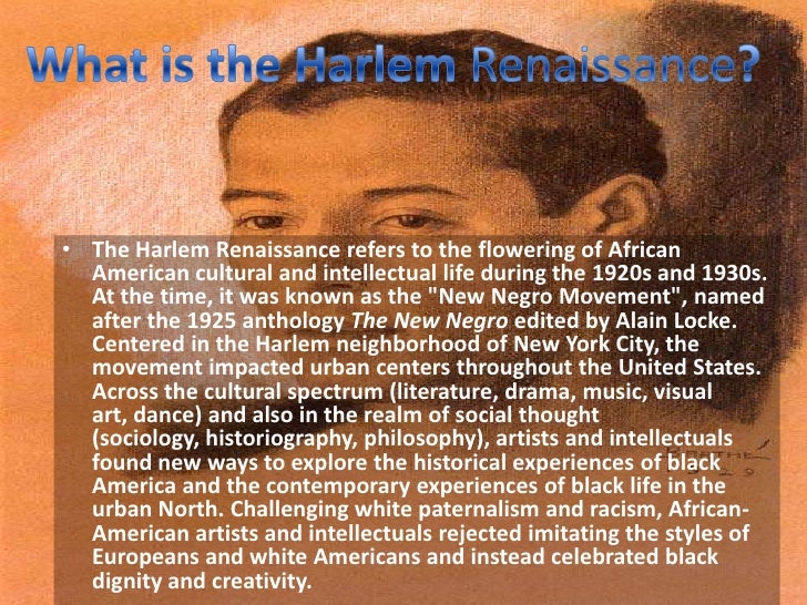 an overview of the harlem renaissance an african american cultural movement Even in its beginnings négritude was truly an international movement—it drew inspiration from the flowering of african american culture brought about by the harlem renaissance and found a home in the canon of french literature. an overview of the harlem renaissance an african american cultural movement Even in its beginnings négritude was truly an international movement—it drew inspiration from the flowering of african american culture brought about by the harlem renaissance and found a home in the canon of french literature.
