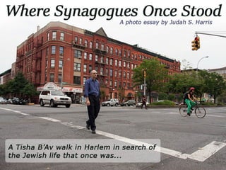 Where Synagogues Once Stood