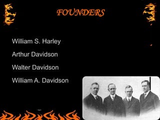 INTRODUTION
• Harley Davidson is one of 5the best motorcycle
producer company in world. This company not only
produce motorcycle but also produce boat, t-shirt,
bag, leather Jacket ,helmet and kind accessories, etc
which are related to biking .It is an American legend
founded in 1903 Milwaekee,Wisconsin.Their main
motive is customer’s luxuries life style obviously that
show their freedom.
 