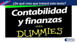 ¿De qué creo que tratará este texto?
 