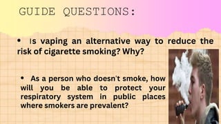 HARMFUL EFFECT OF CIGARETTE POWERPOINT PRESENTATION PPTX
