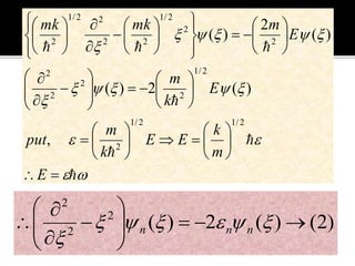 





































































E
m
k
EE
k
m
put
E
k
m
E
mmkmk
2/12/1
2
2/1
2
2
2
2
2
2
2/1
22
22/1
2
,
)(2)(
)(
2
)(
)2()(2)(2
2
2









 

nnn
 