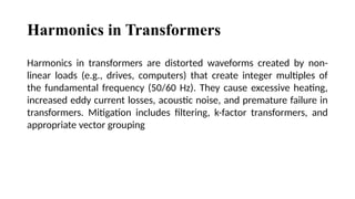 Harmonics in three phase Transformers and its causes | PPTX
