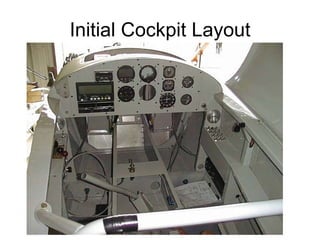 Initial Cockpit Layout 