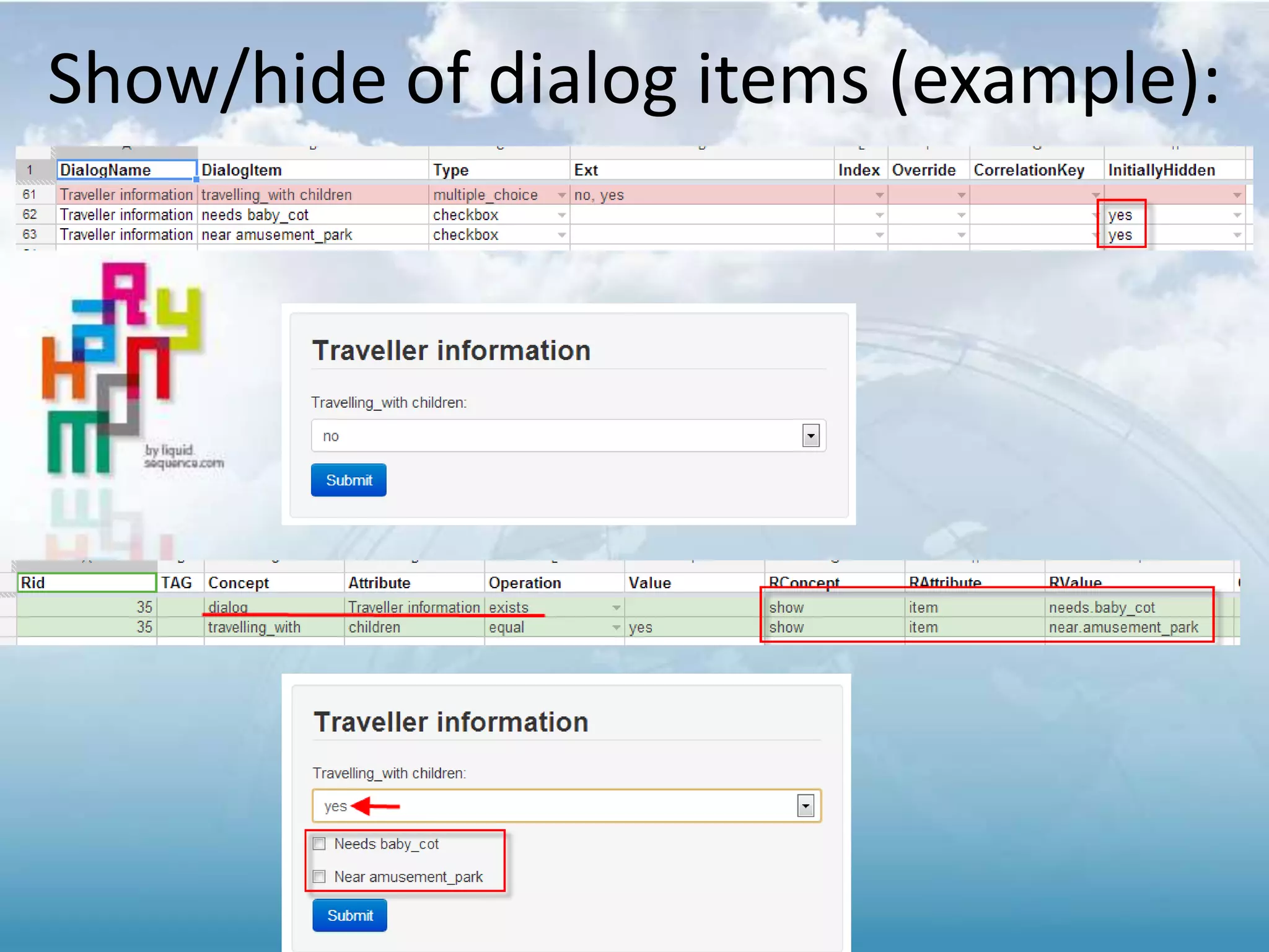 Show/hide of dialog items (example):
 