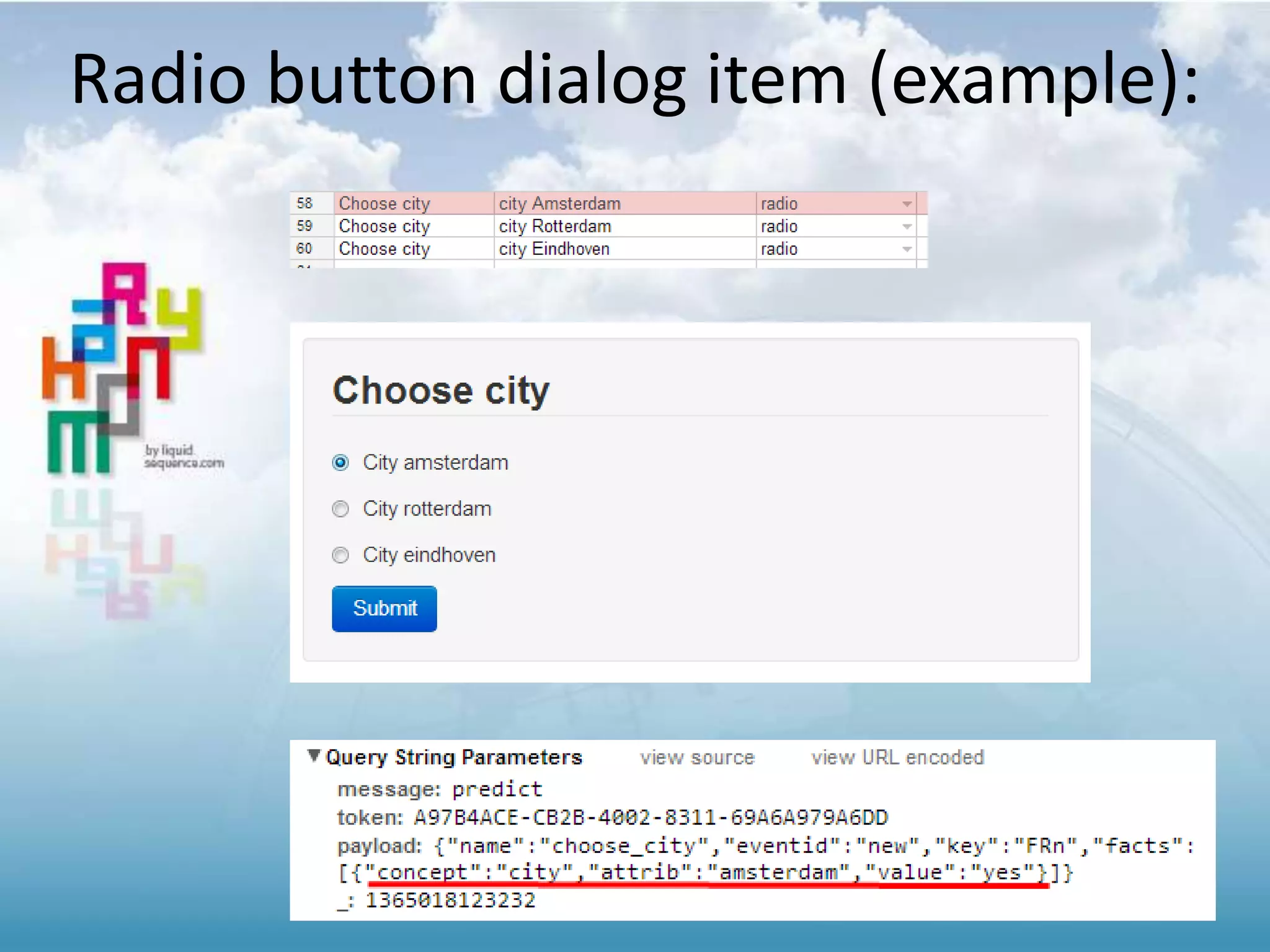 Radio button dialog item (example):
 