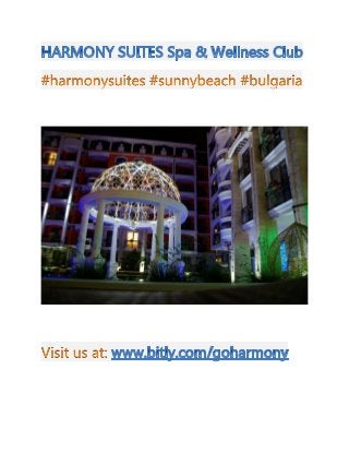 #Harmonysuites #sunnybeach #bulgaria