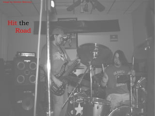 Hit the
Road
Image by Heather Mahoney
 