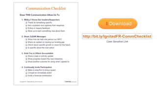 http://bit.ly/IgnitedFR-CommChecklist
Case Sensitive Link
 