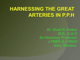 Dr. Vivek D. Patkar M.D., D.G.O Ex Honorary Professor LTMMC & LTMGH Sion, Mumbai. 