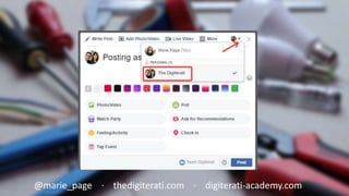 Marie Page
THE DIGITERATI / THE DIGITERATI ACADEMY
Harnessing the Power of Facebook Groups
Bonus Content!
@marie_page
http...
