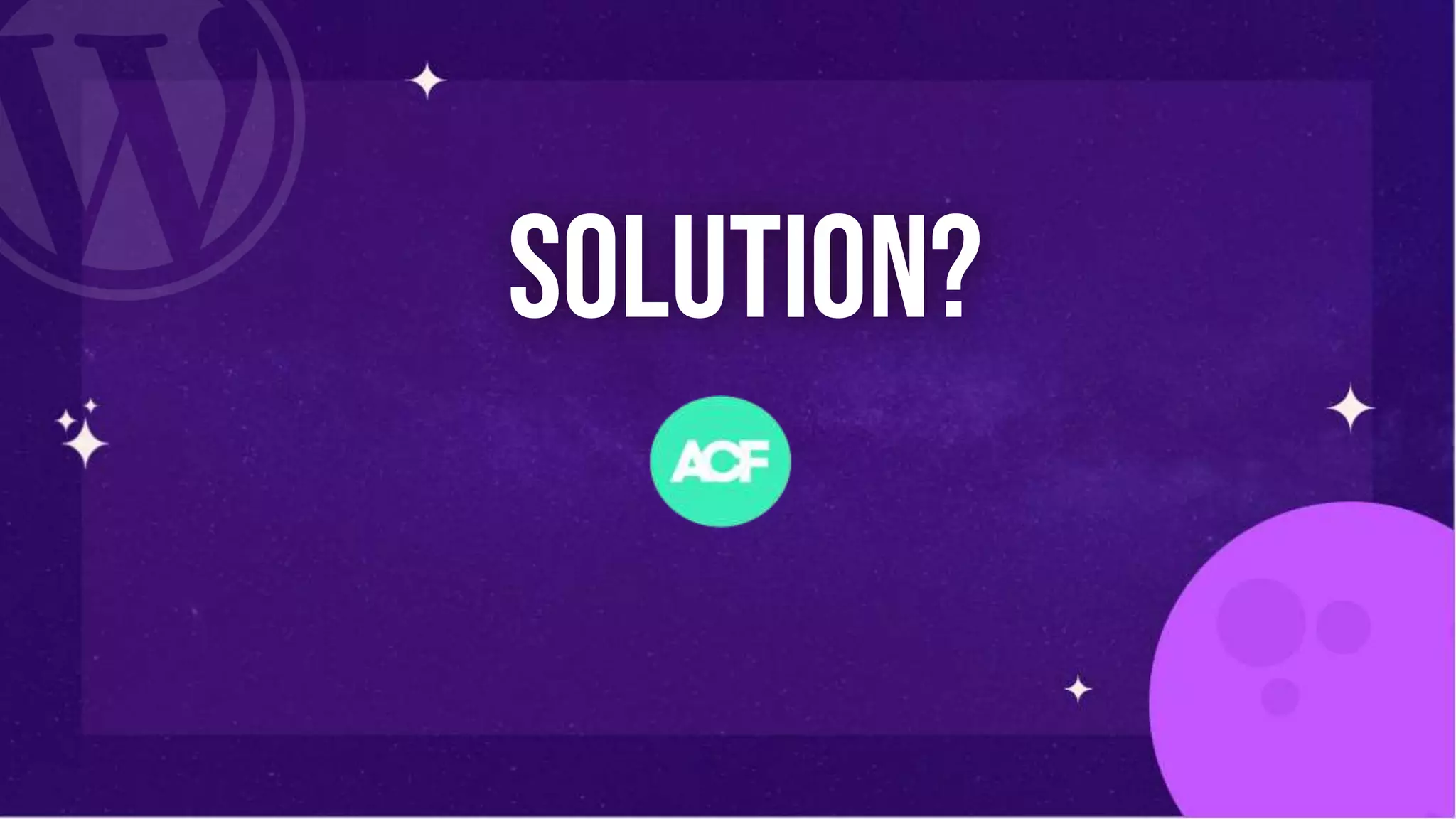 Solution?
 