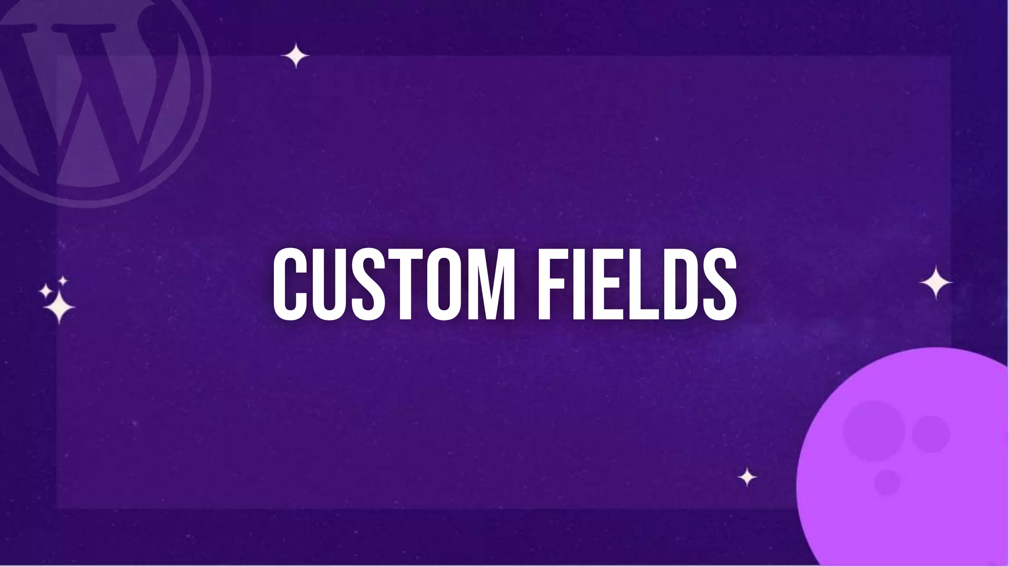 Custom Fields
 