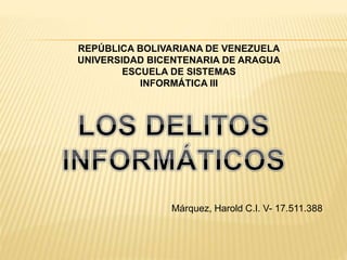 REPÚBLICA BOLIVARIANA DE VENEZUELA
UNIVERSIDAD BICENTENARIA DE ARAGUA
ESCUELA DE SISTEMAS
INFORMÁTICA III
Márquez, Harold C.I. V- 17.511.388
 