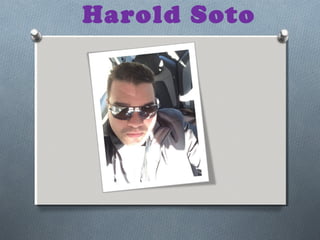 Harold Soto
 
