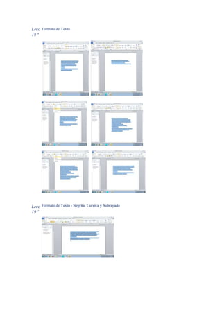 Lecc
18 ª
Formato de Texto
Lecc
19 ª
Formato de Texto - Negrita, Cursiva y Subrayado
 