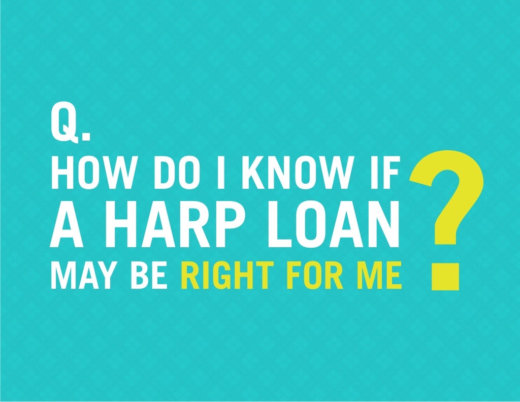 What Are HARP Loans? See If It Could Be Right For You