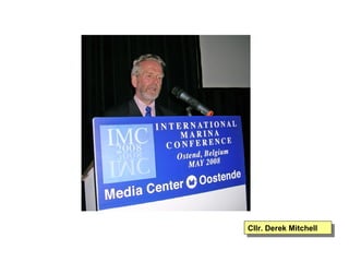 Cllr. Derek Mitchell 