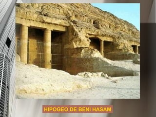 HIPOGEO DE BENI HASAM 