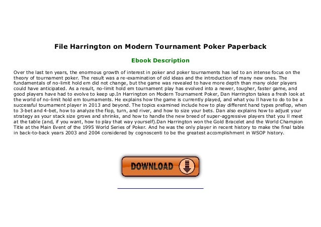 Harrington on modern tournament poker Harrington on modern tournament poker