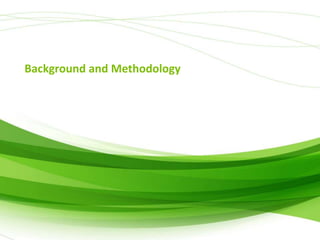 Background and Methodology

 