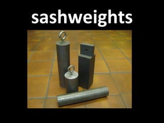 sashweights 