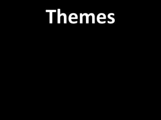Themes 