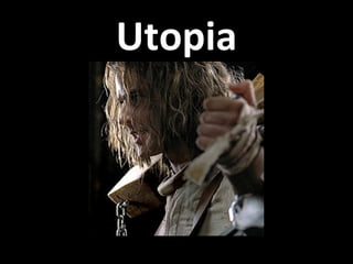 Utopia 