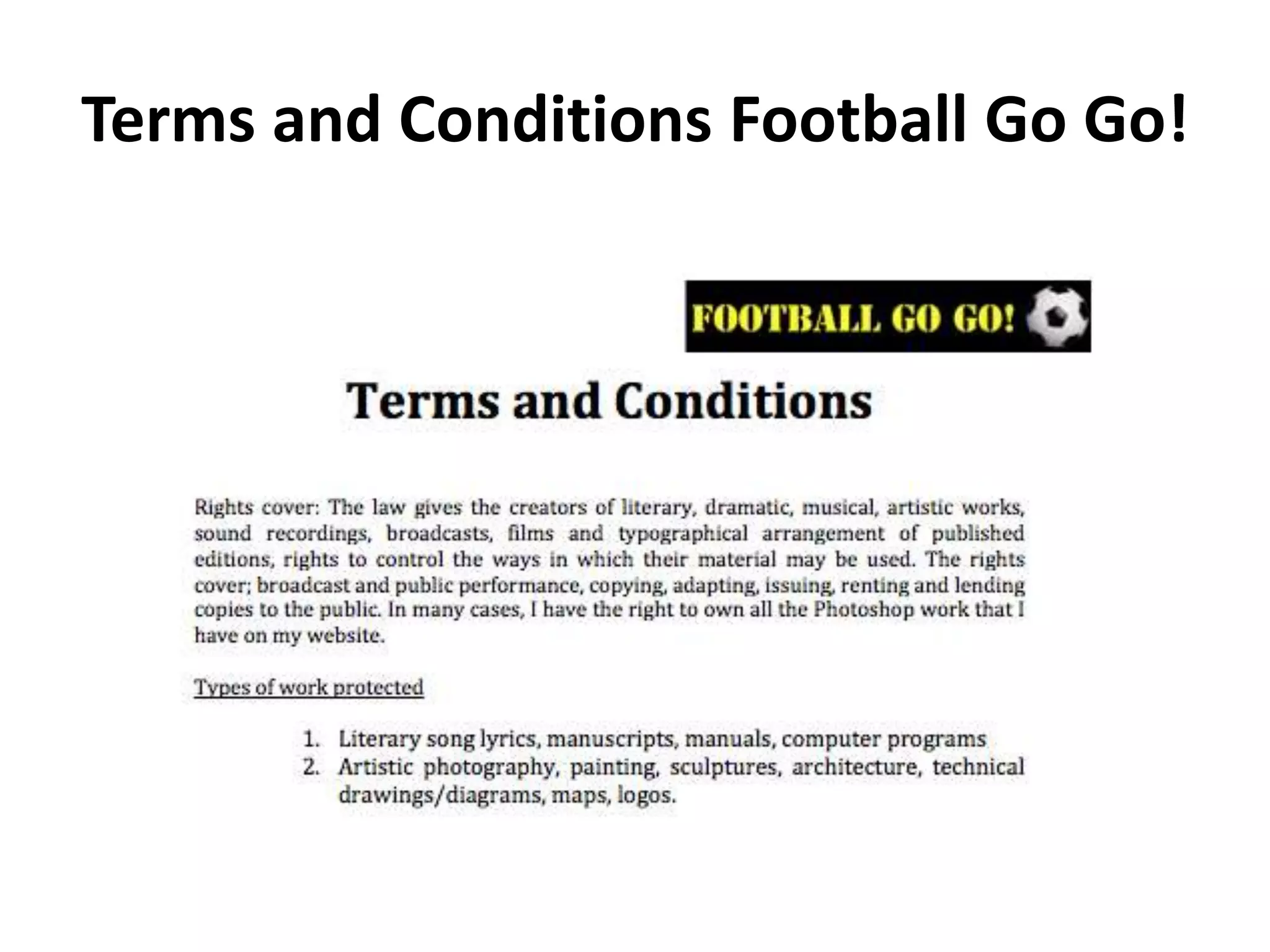 Terms and Conditions Football Go Go!
 