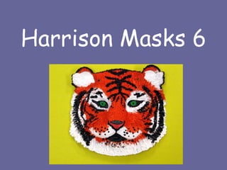 Harrison Masks 6 