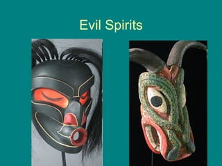 Evil Spirits 