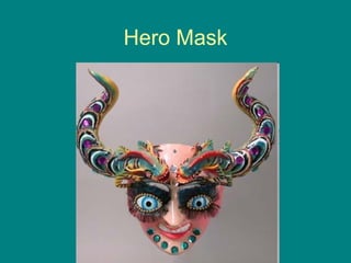 Hero Mask 